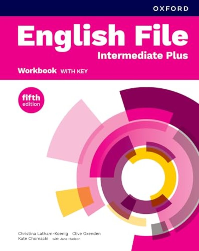 English File fifth edition: Intermediate Plus: Workbook with key