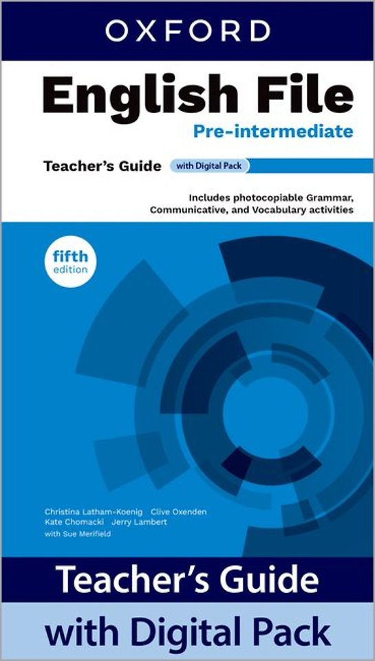 English File fifth edition: Pre-intermediate: Teacher's Guide with Digital Pack