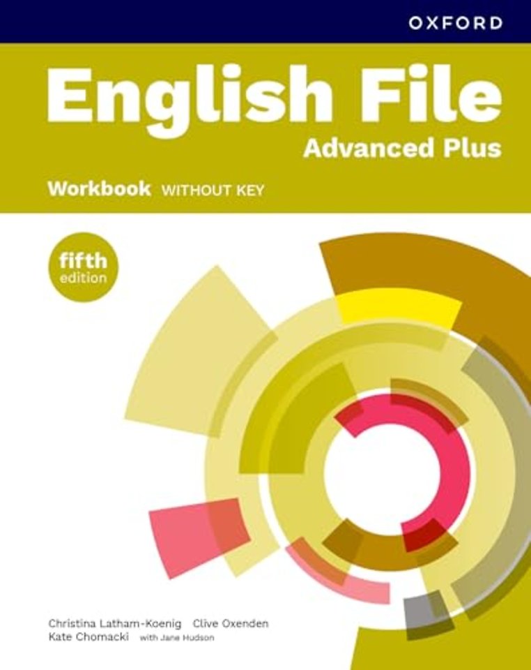English File fifth edition: Advanced Plus: Workbook without key