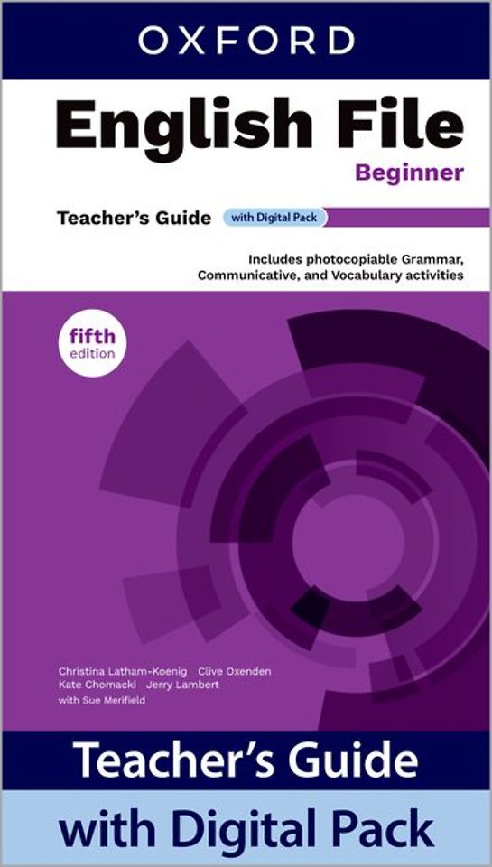 English File fifth edition: Beginner: Teacher's Guide with Digital Pack