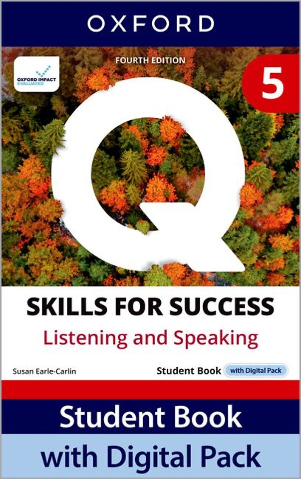 Q: Skills for Success Fourth Edition Level 5 Listening and Speaking Student Book with Digital Pack