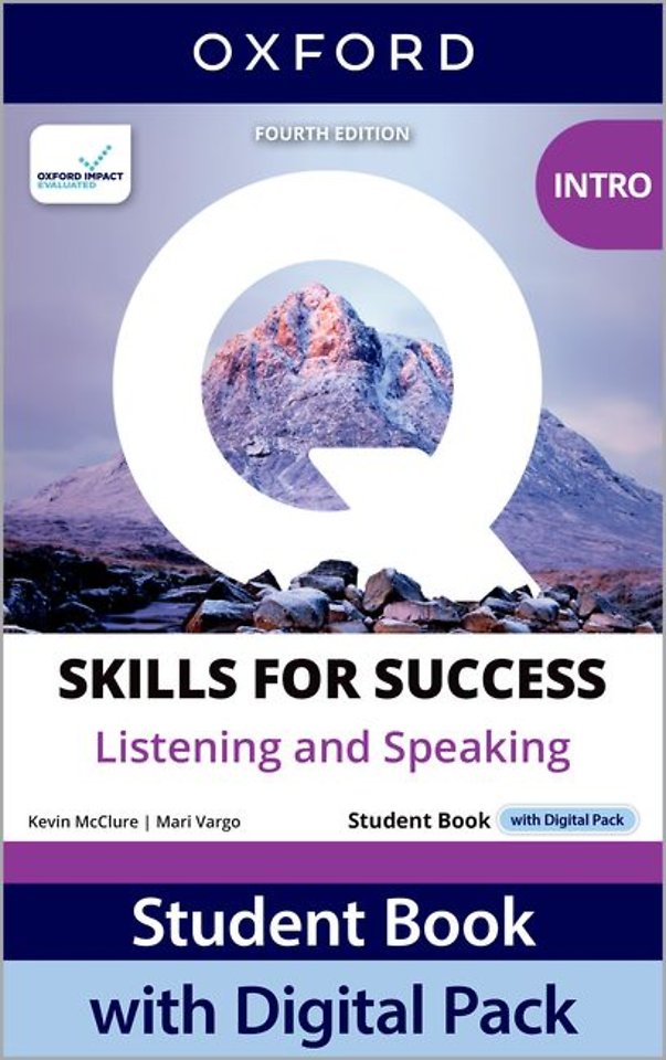 Q: Skills for Success Fourth Edition Intro Level Listening and Speaking Student Book with Digital Pack