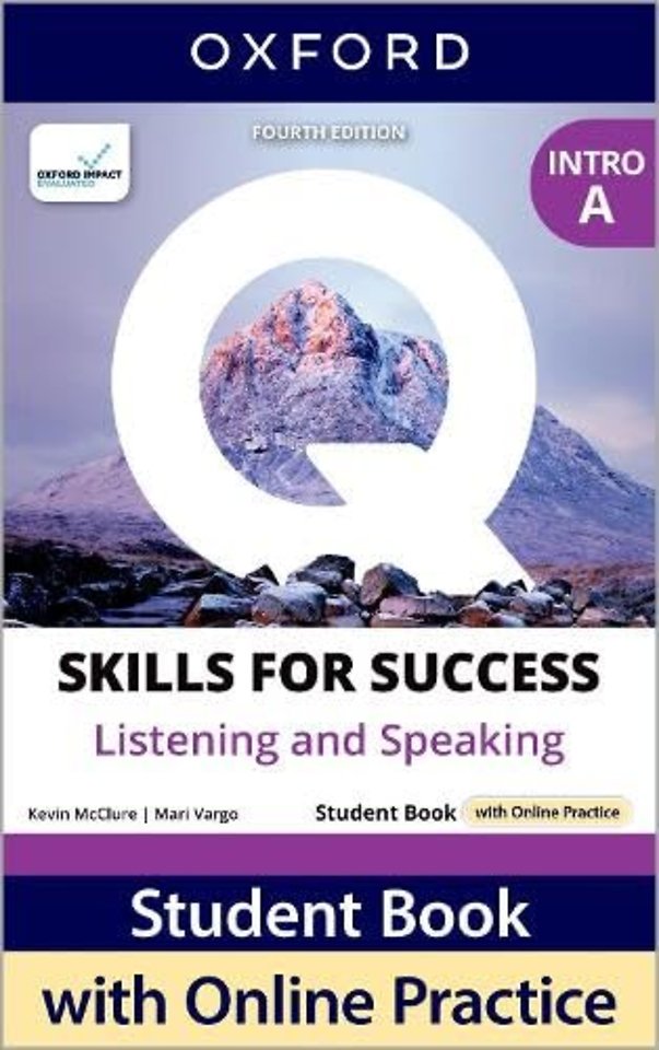 Q: Skills for Success Fourth Edition Intro Level Listening and Speaking Student Book A with Online Practice