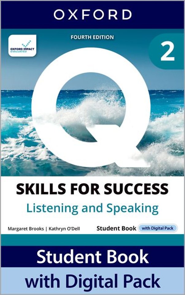 Q: Skills for Success Fourth Edition Level 2 Listening and Speaking Student Book with Digital Pack