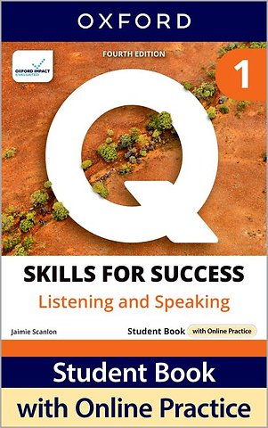 Q: Skills for Success Fourth Edition Level 1 Listening and Speaking Student Book with Online Practice