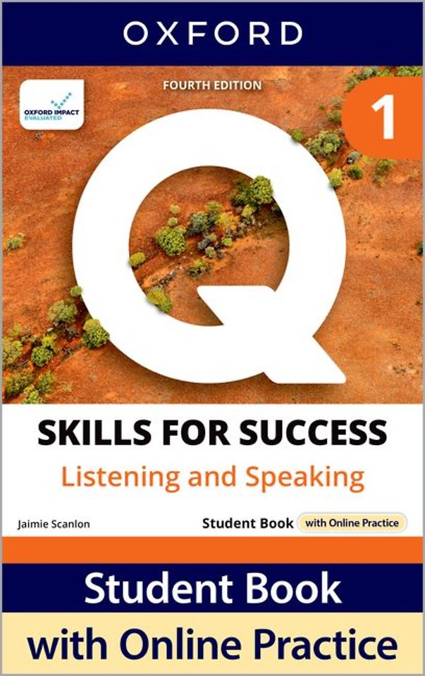 Q: Skills for Success Fourth Edition Level 1 Listening and Speaking Student Book with Online Practice