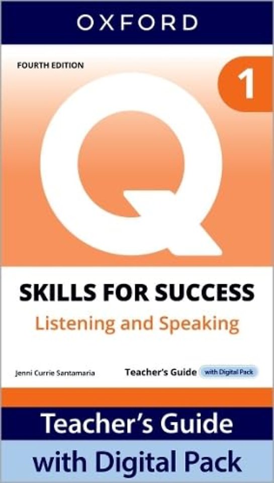 Q: Skills for Success Fourth Edition Level 1 Listening and Speaking Teacher's Guide with Digital Pack