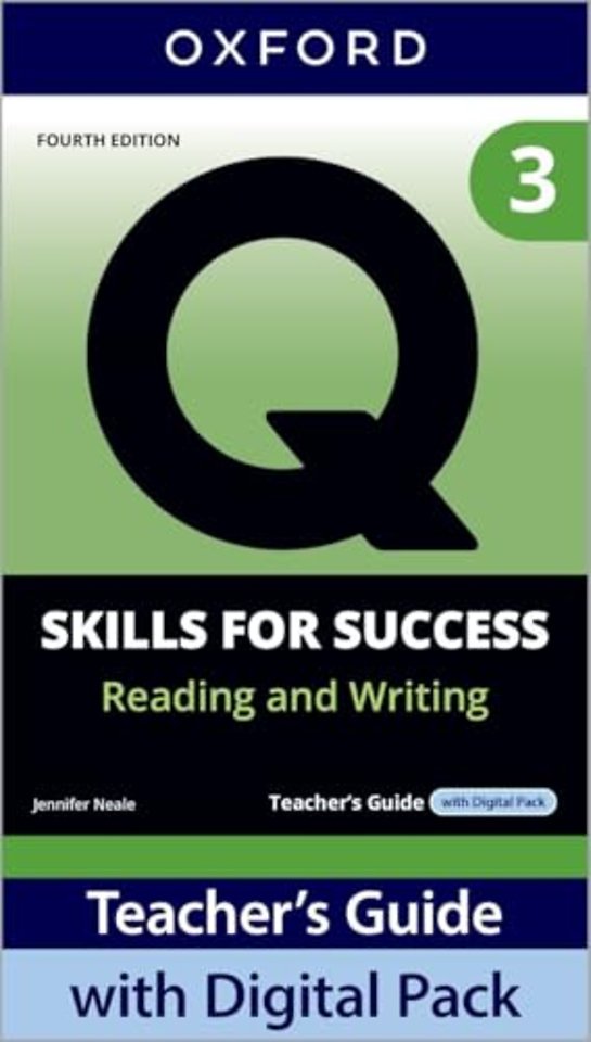 Q: Skills for Success Fourth Edition Level 3 Reading and Writing Teacher's Guide with Digital Pack