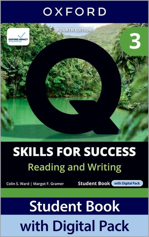 Q: Skills for Success Fourth Edition Level 3 Reading and Writing Student Book with Digital Pack