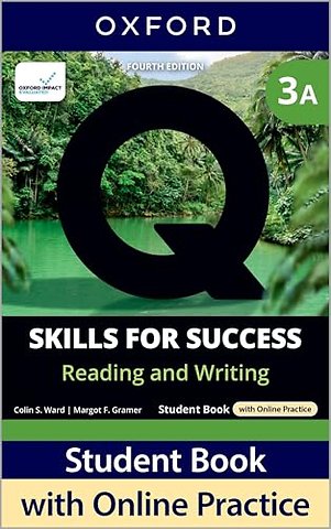 Q: Skills for Success Fourth Edition Level 3 Reading and Writing Student Book A with Online Practice