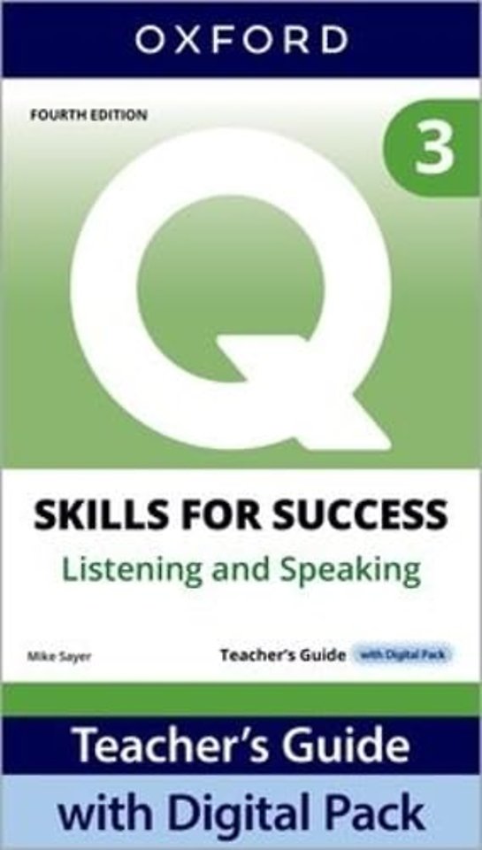 Q: Skills for Success Fourth Edition Level 3 Listening and Speaking Teacher's Guide with Digital Pack