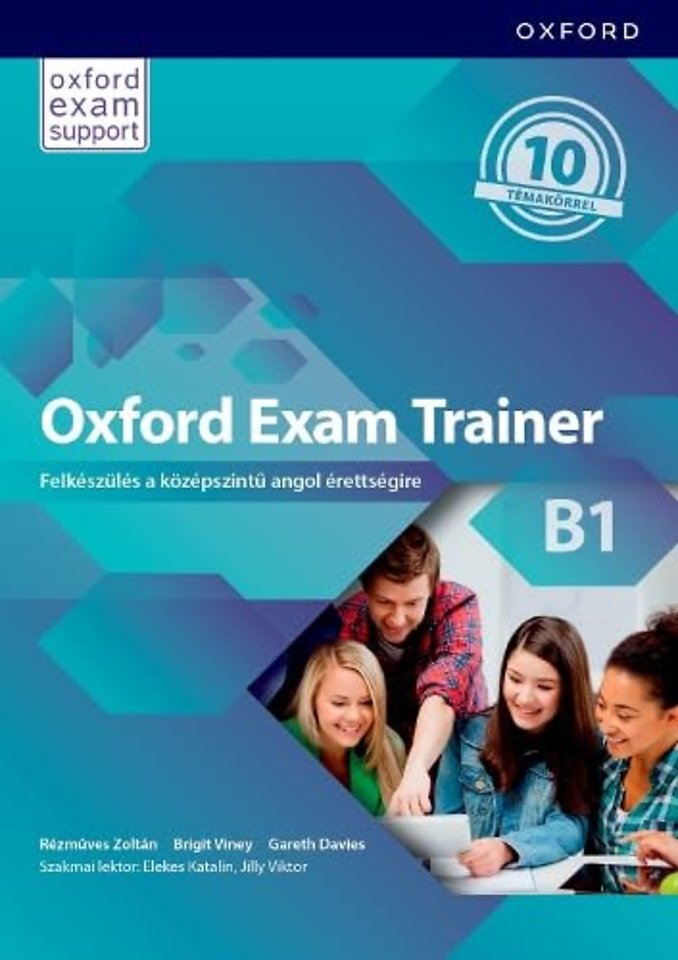 Oxford Exam Trainer B1 Students Book (Hungary)
