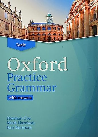 Oxford Practice Grammar: Basic: with Key