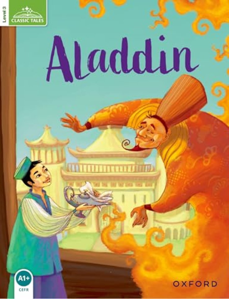 Classic Tales Second Edition: Level 3: Aladdin