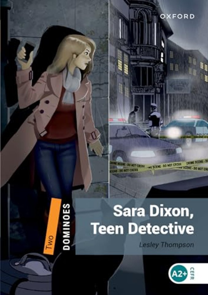 Dominoes: Level 2:: Sara Dixon, Teen Detective