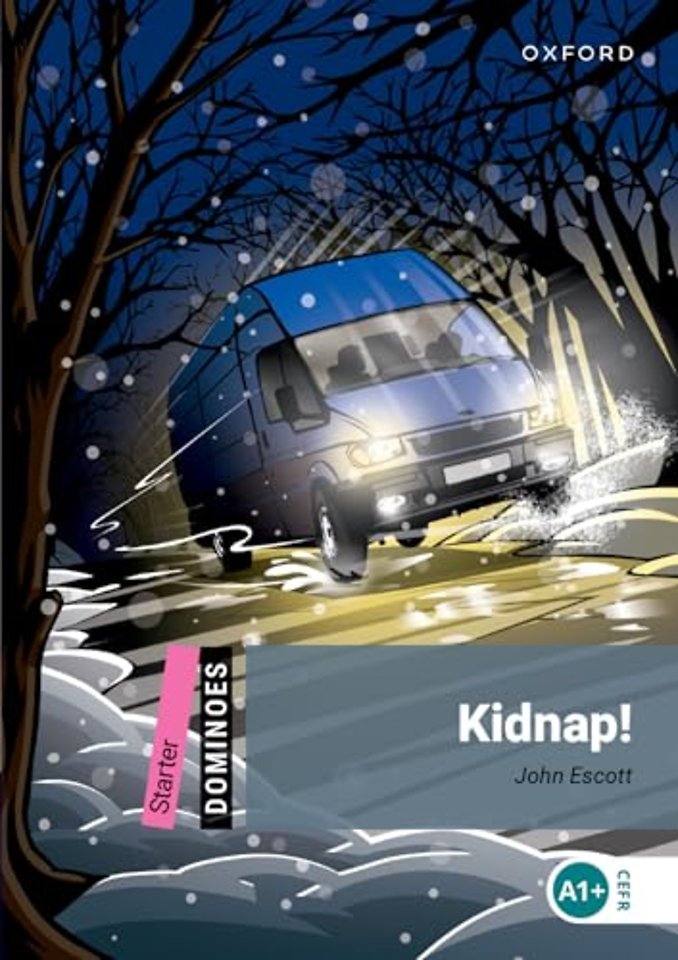 Dominoes: Starter:: Kidnap!