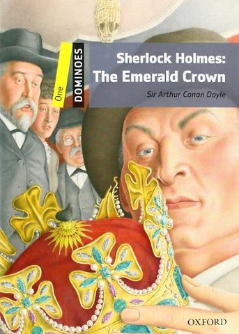 Dominoes: Level 1:: Sherlock Holmes: The Emerald Crown