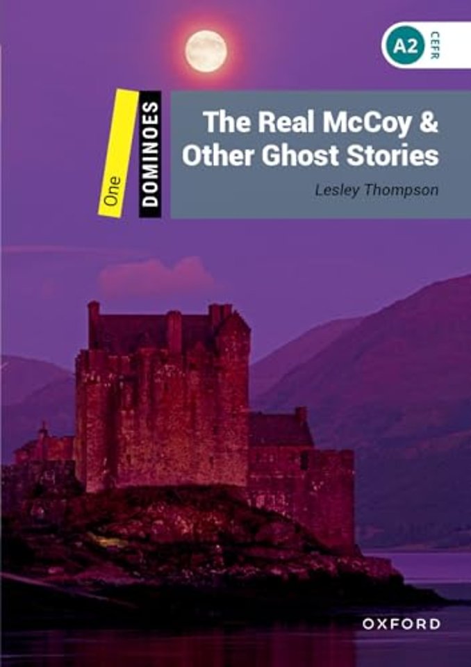 Dominoes: Level 1: The Real McCoy & Other Ghost Stories