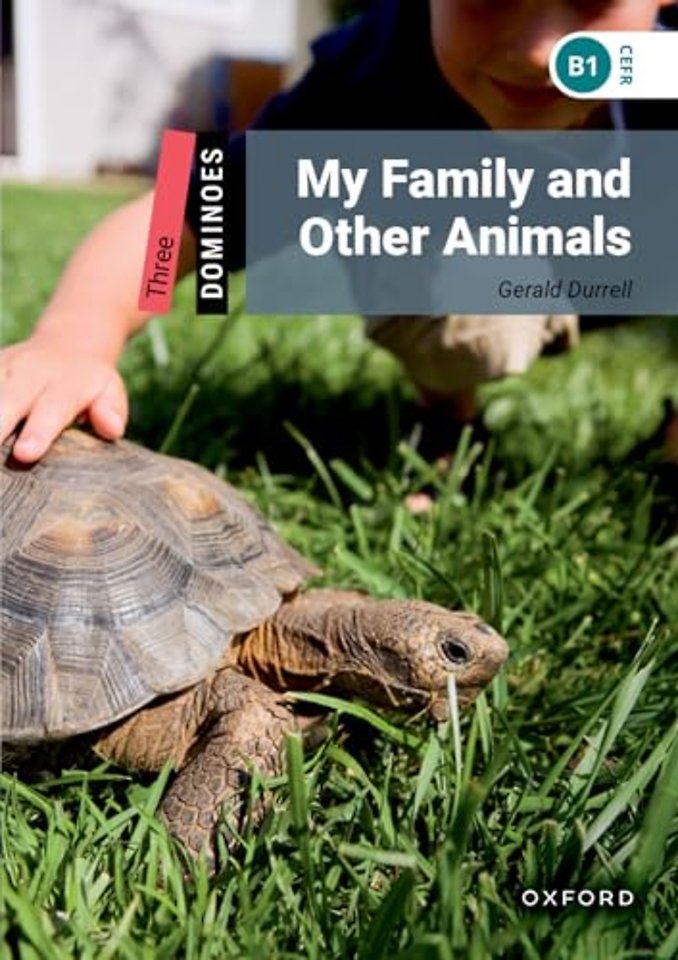 Dominoes: Level 3:: My Family and Other Animals