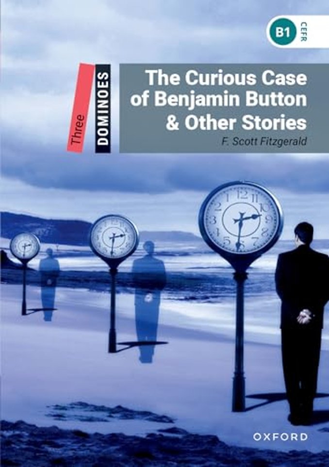 Dominoes: Level 3: The Curious Case of Benjamin Button