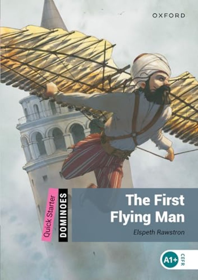Dominoes: Quick Starter:: The First Flying Man