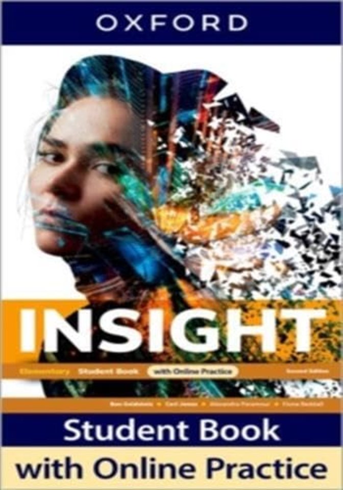 Insight Second Edition: Elementary:: Student Book with Online Practice