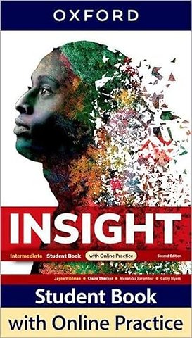 Insight Second Edition: Intermediate:: Student Book with Online Practice