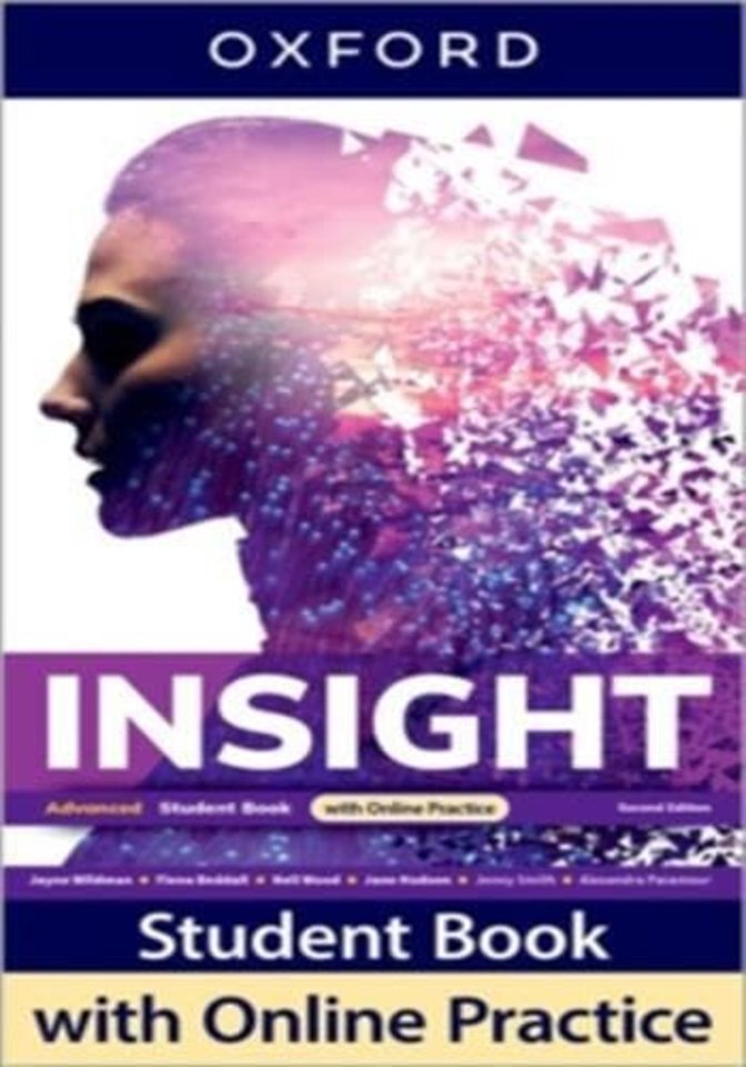 Insight Second Edition: Advanced:: Student Book with Online Practice