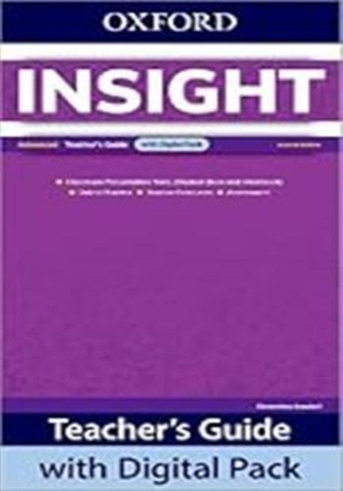Insight Second Edition: Advanced:: Teacher's Guide with Digital Pack