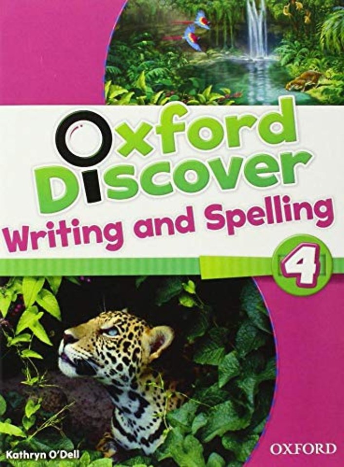 Oxford Discover: 4: Writing and Spelling