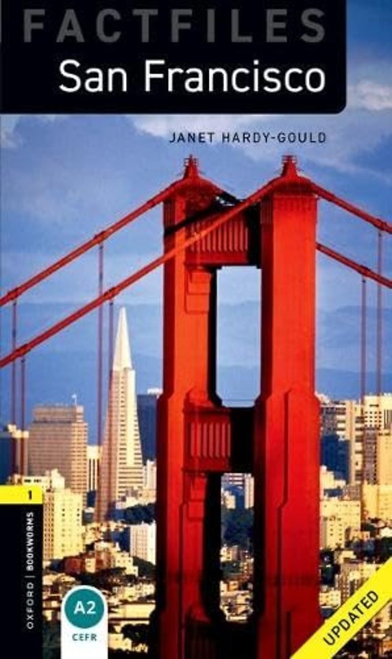 Oxford Bookworms Library Factfiles: Level 1:: San Francisco Audio Pack Updated