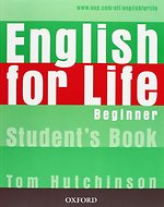 English for Life: Beginner: Student's Book