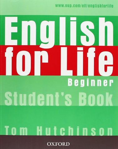 English for Life: Beginner: Student's Book
