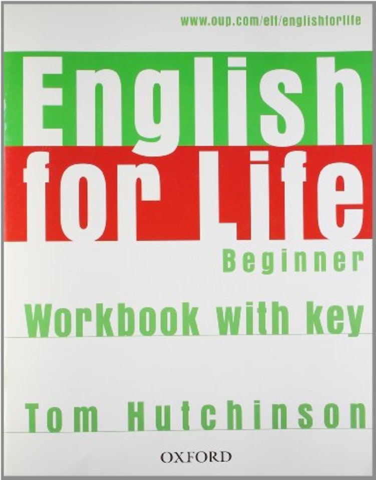 English for Life: Beginner: Workbook with Key