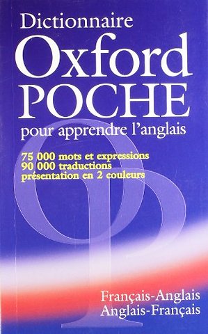 Dictionnaire Oxford Poche pour apprendre l'anglais (français-anglais / anglais-français)