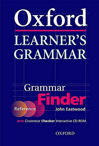 Oxford Learner's Grammar Grammar Finder Reference And Cd-Rom