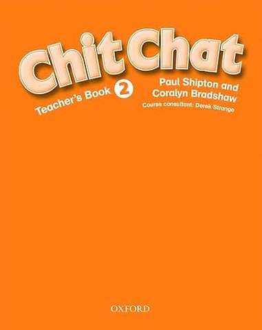 Chit Chat 2: Teacher's Book
