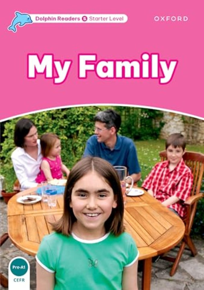 Dolphin Readers: Starter: My Family