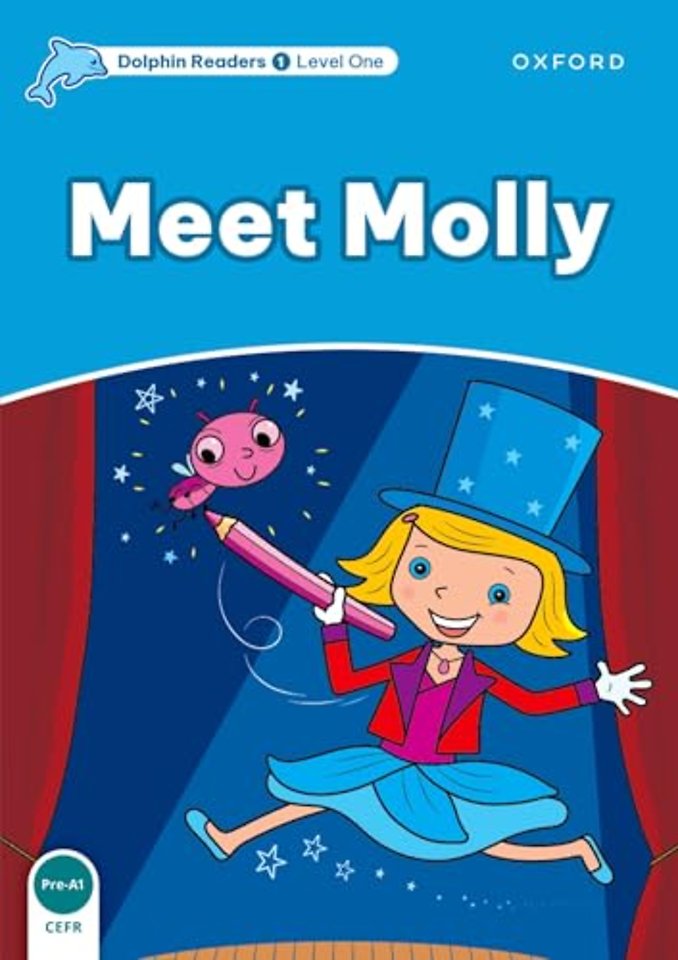 Dolphin Readers: Level 1: Meet Molly