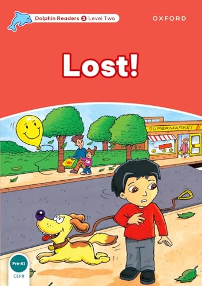 Dolphin Readers: Level 2: Lost!