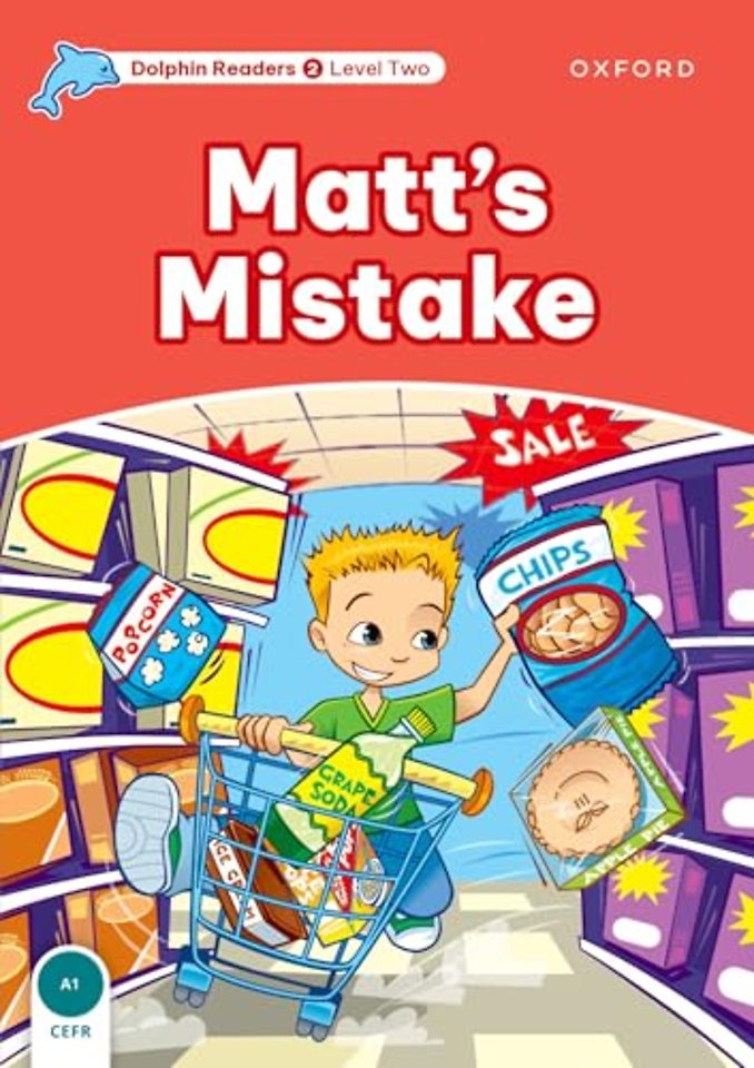 Dolphin Readers: Level 2: Matt's Mistake