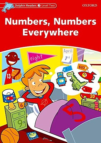 Dolphin Readers: Level 2: Numbers, Numbers Everywhere
