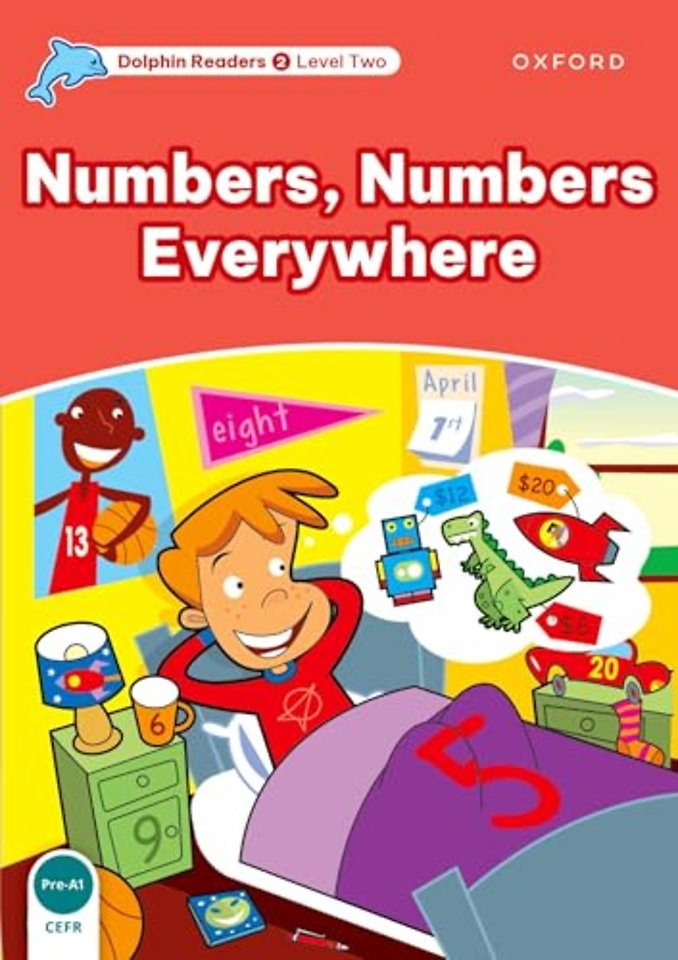 Dolphin Readers: Level 2: Numbers, Numbers Everywhere