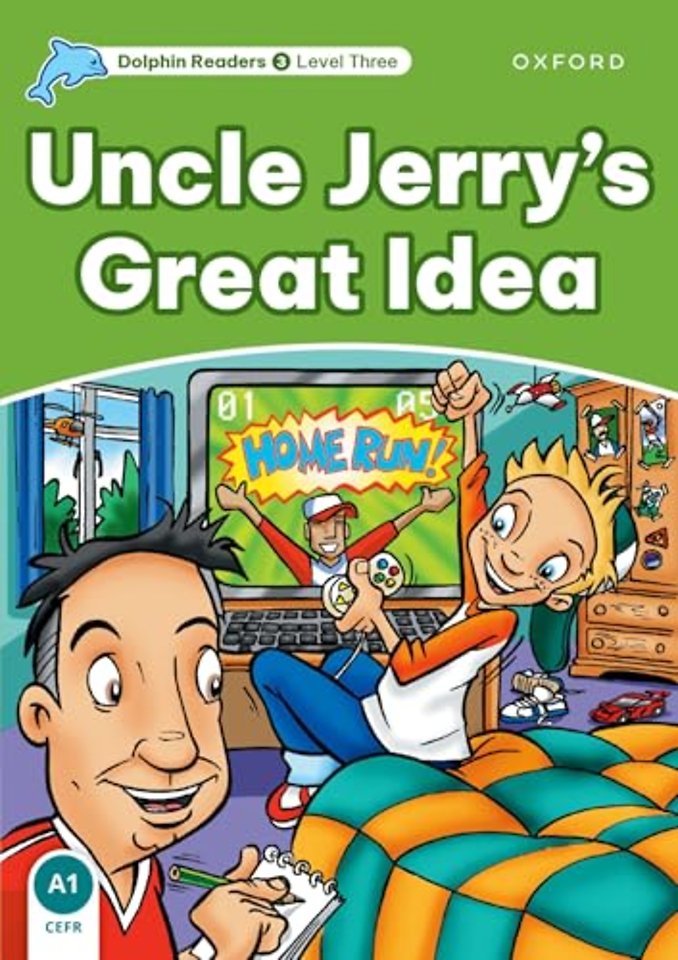 Dolphin Readers: Level 3: Uncle Jerry's Great Idea