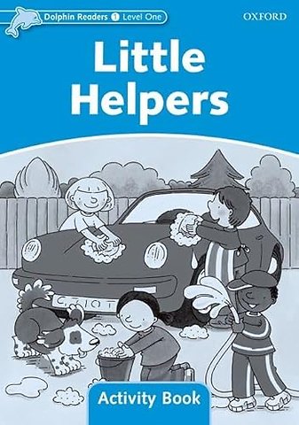 Dolphin Readers: Level 1: Little Helpers Activity Book