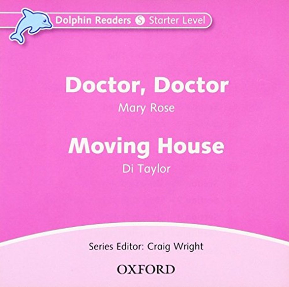 Dolphin Readers: Starter: Doctor, Doctor & Moving House Audio CD