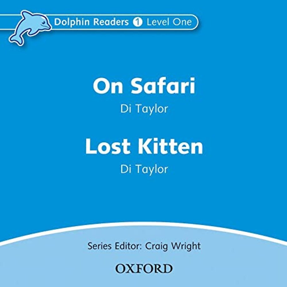 Dolphin Readers: Level 1: On Safari & Lost Kitten Audio CD