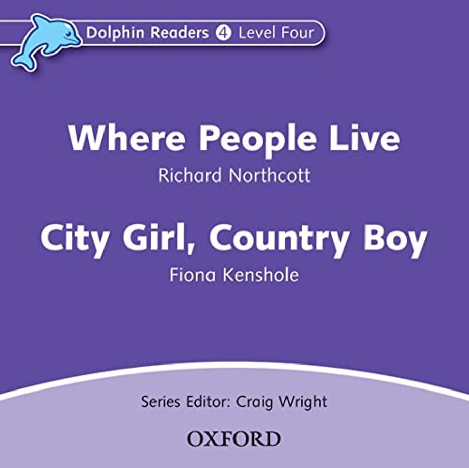 Dolphin Readers: Level 4: Where People Live & City Girl, Country Boy Audio CD