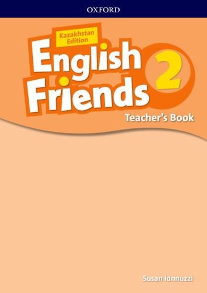 English Friends Kazakhstan Edition 2 Teachers Guide (Kazakhstan)