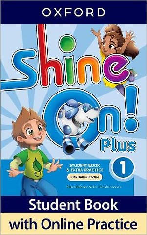 Shine On! Plus: Level 1: Student Book with Online Practice